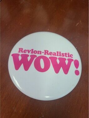 Vintage Revlon Realistic Promotional Pinback Button 1970s/80s